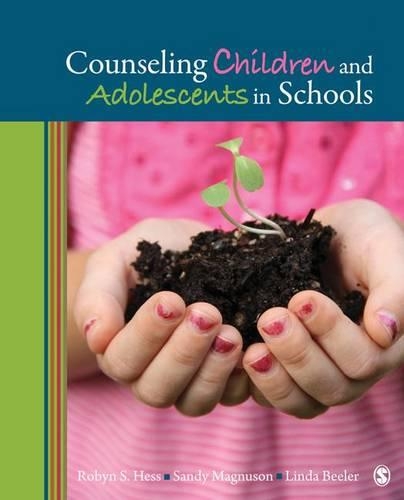 Бумажная книга «Counseling Children and Adolescents in Schools», авторов Линда М. Билер, Робин С. Хесс, Сэнди Магнусон - фото №1