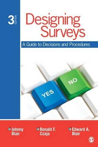[object Object] «Designing Surveys: A Guide to Decisions and Procedures», авторів Едвард Блер, Джонні Блер, Рональд Ф. Чая - фото №1