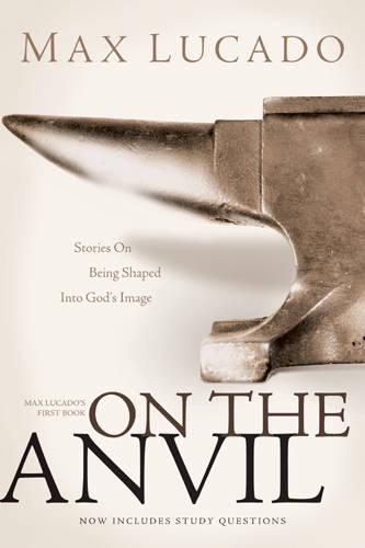 Бумажная книга «On The Anvil», автор Макс Лукадо - фото №1