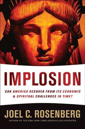Бумажная книга «Implosion», автор Джоэл К. Розенберг - фото №1