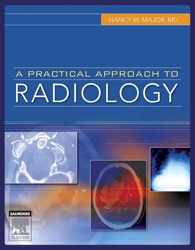 Паперова книга «A Practical Approach to Radiology», автор Ненсі М. Мейджор - фото №1