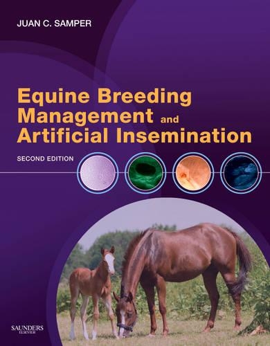 Паперова книга «Equine Breeding Management and Artificial Insemination», автор Хуан К. Сампер - фото №1