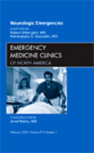 Бумажная книга «Neurologic Emergencies, An Issue of Emergency Medicine Clinics», авторов Роберт Зильберглейт, Ромергрико Г. Геокадин - фото №1