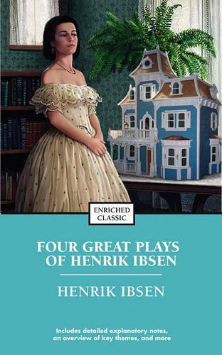 Бумажная книга «Four Great Plays of Henrik Ibsen: Enriched Classic», автор Генрик Ибсен - фото №1