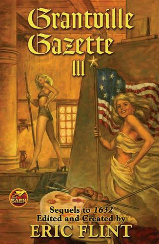 Бумажная книга «Grantville Gazette III», автор Цутому Нихэй - фото №1