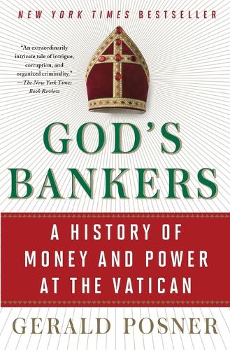Бумажная книга «God's Bankers. A History of Money and Power at the Vatican», автор Джеральд Познер - фото №1