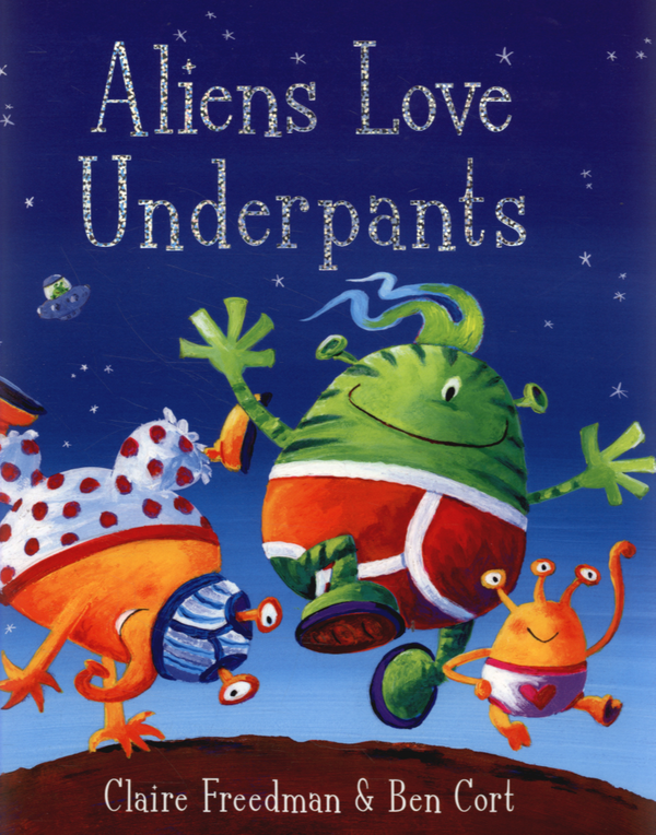 Паперова книга «Aliens Love Underpants!», автор Клер Фрідман - фото №1