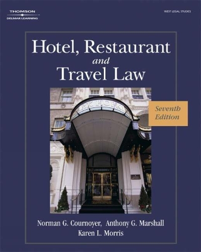 Бумажная книга «Hotel, Restaurant, and Travel Law», авторов Энтони Маршалл, Карен Моррис - фото №1