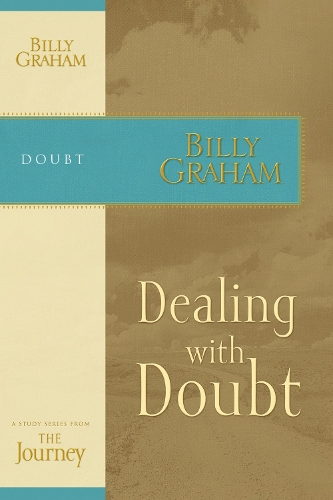 Паперова книга «Dealing with Doubt: The Journey Study Series», автор Біллі Грем - фото №1