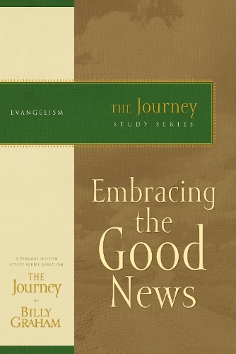 Бумажная книга «Embracing the Good News: The Journey Study Series», автор Билли Грэм - фото №1