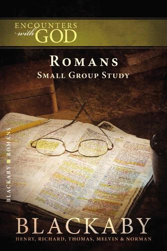 Бумажная книга «Romans: A Blackaby Bible Study Series», авторов Генри Блэкаби, Мелвин Блэкэби, Норман Блэкаби, Ричард Блэкаби, Том Блэкаби - фото №1