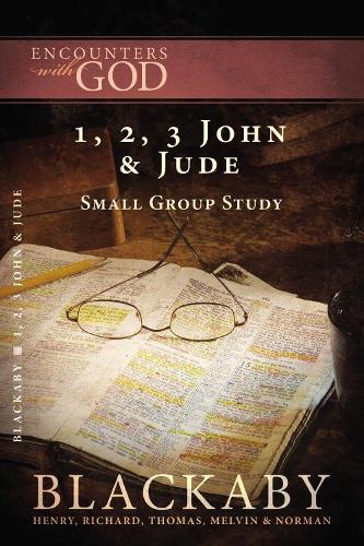 Бумажная книга «1, 2, 3 John and   Jude: A Blackaby Bible Study Series», авторов Генри Блэкаби, Мелвин Блэкэби, Норман Блэкаби, Ричард Блэкаби, Том Блэкаби - фото №1