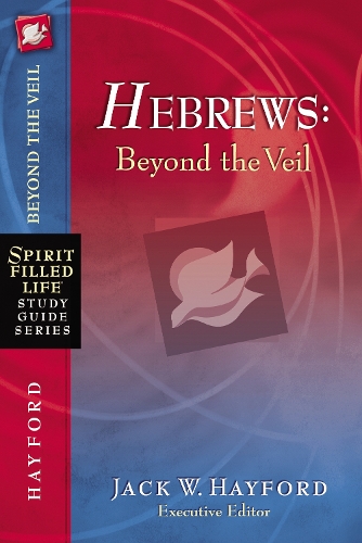 Паперова книга «Hebrews: Beyond the Veil», автор Джек В. Хейфорд - фото №1