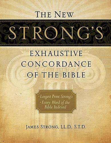 Бумажная книга «The New Strong's Exhaustive Concordance of the Bible», автор Джеймс Стронж - фото №1