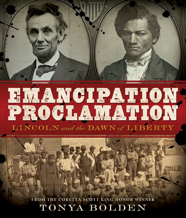 Бумажная книга «Emancipation Proclamation. Lincoln and the Dawn of Liberty», автор Тоня Болден - фото №1