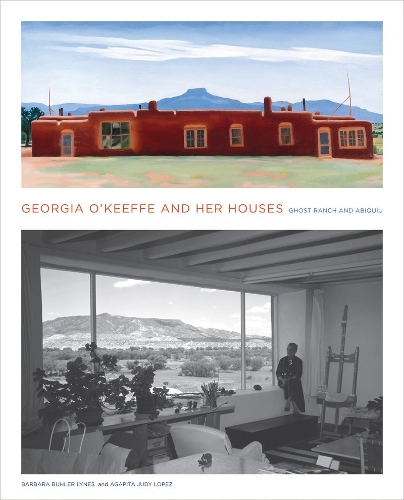 Бумажная книга «Georgia O'Keeffe and Her Houses: Ghost Ranch and Abiquiu: Ghost Ranch and Abiquiu», авторов Агапита Лопес, Барбара Бюлер Лайнс - фото №1