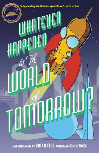 Бумажная книга «Whatever Happened World Tomorrow?», автор Брайан Фис - фото №1
