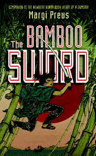 Бумажная книга «The Bamboo Sword», автор Марджи Преус - фото №1
