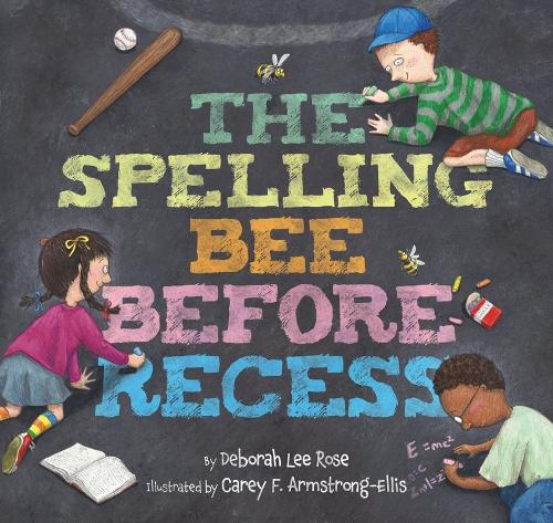 Бумажная книга «The Spelling Bee Before Recess», автор Дебора Ли Роуз - фото №1