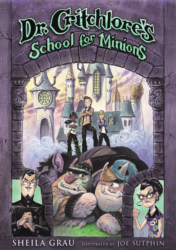 Бумажная книга «Dr. Critchlore's School for Minions. Book 1», автор Шейла Грау - фото №1