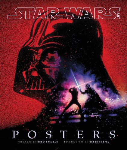 Бумажная книга «Star Wars Art: Posters», автор Lucasfilm - фото №1
