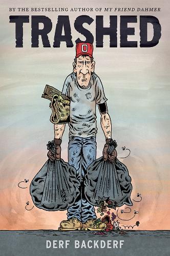 Бумажная книга «Trashed», автор Дерф Бэкдерф - фото №1