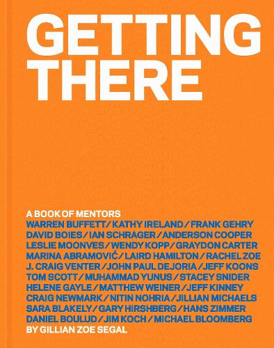 Паперова книга «Getting There: A Book of Mentors», автор Джилліан Зої Сігал - фото №1