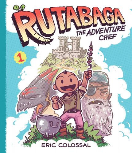 Паперова книга «Rutabaga the Adventure Chef: Book 1», автор Ерік Колоссал - фото №1