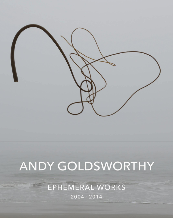 Бумажная книга «Andy Goldsworthy. Ephemeral Works. 2004-2014», автор Энди Голдсуорси - фото №1