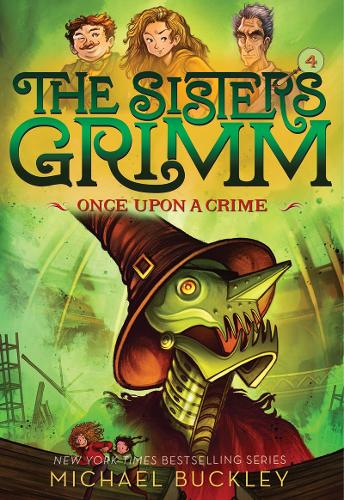 [object Object] «Once Upon a Crime (The Sisters Grimm #4): 10th Anniversary Edition», автор Майкл Бакли - фото №1