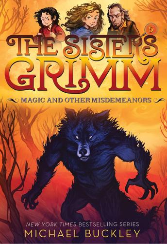 [object Object] «Magic and Other Misdemeanors (The Sisters Grimm #5): 10th Anniversary Edition», автор Майкл Бакли - фото №1