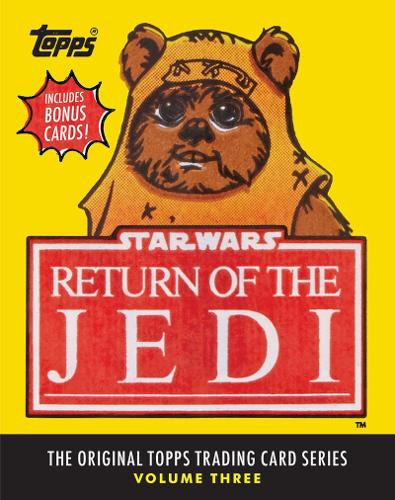 Бумажная книга «Star Wars: Return of the Jedi: The Original Topps Trading Card Series, Volume Three», авторов Гэри Джерани, The Topps Company - фото №1