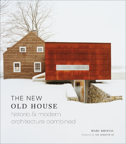 Бумажная книга «New Old House: Historic & Modern Architecture Combined», автор Марк Кристал - фото №1