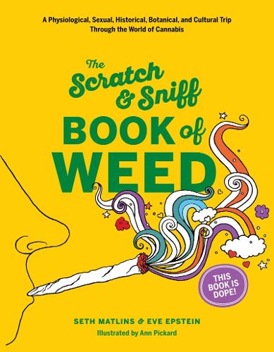 Бумажная книга «Scratch & Sniff Book of Weed», авторов Ева Эпштейн, Сет Матлинс - фото №1