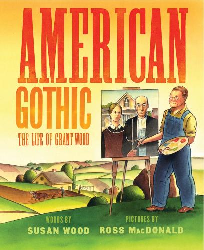Бумажная книга «American Gothic: The Life of Grant Wood» - фото №1