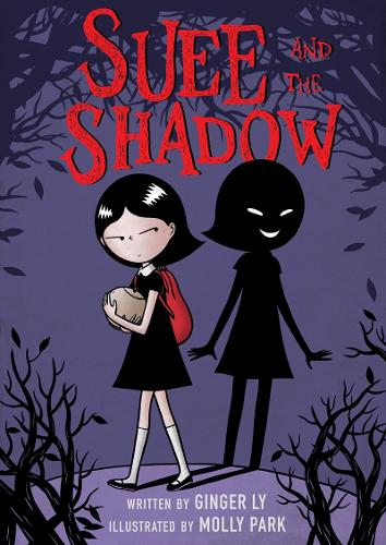 Бумажная книга «Suee and the Shadow», автор Джинджер Лай - фото №1