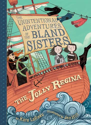Бумажная книга «Jolly Regina (The Unintentional Adventures of the Bland Sisters Book 1)», автор Кара Ларо - фото №1