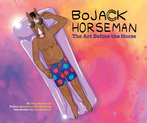 Бумажная книга «BoJack Horseman: The Art Before the Horse», автор Крис Макдоннелл - фото №1