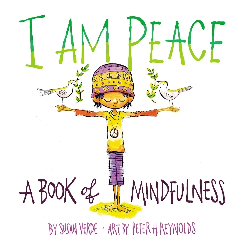 Паперова книга «I Am Peace: A Book of Mindfulness», автор Сьюзан Верде - фото №1