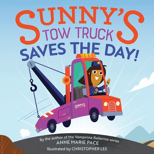 Бумажная книга «Sunny's Tow Truck Saves the Day!: Sunny's Tow Truck Saves the Day!», автор Энн Пэйс - фото №1