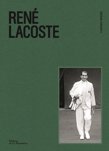 Бумажная книга «René Lacoste», автор Лоренс Бенаим - фото №1