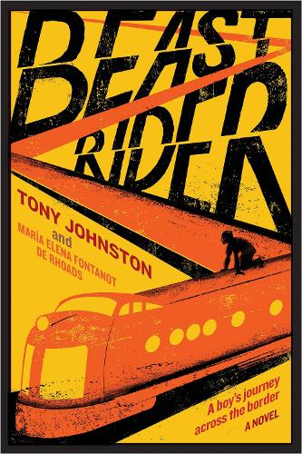 Паперова книга «Beast Rider», авторів Марія Елена Фонтано де Роадс, Тоні Джонстон - фото №1