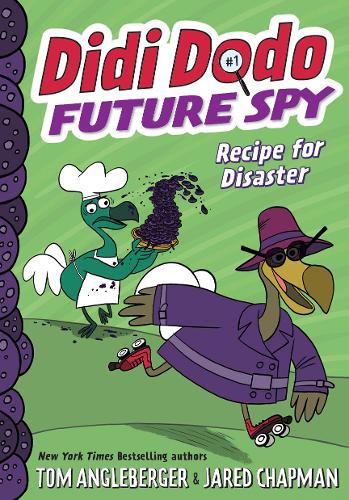 [object Object] «Didi Dodo, Future Spy: Recipe for Disaster (Didi Dodo, Future Spy #1)», автор Том Англебергер - фото №1