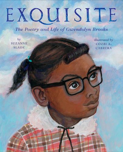Бумажная книга «Exquisite: The Poetry and Life of Gwendolyn Brooks», автор Сюзанна Слэйд - фото №1