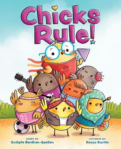 Паперова книга «Chicks Rule!», авторів Рене Курілла, Судіпта Бардхан-Куаллен - фото №1