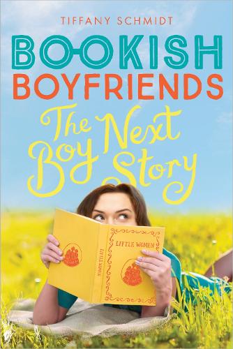Бумажная книга «The Boy Next Story: A Bookish Boyfriends Novel», автор Тиффани Шмидт - фото №1