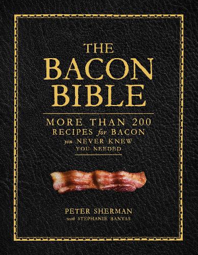 Паперова книга «The Bacon Bible», авторів Пітер Шерман, Стефані Баньяс - фото №1