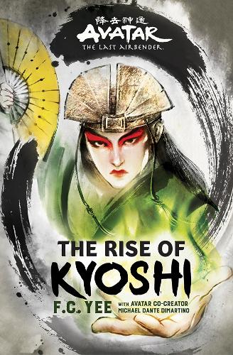 Бумажная книга «Avatar, The Last Airbender: The Rise of Kyoshi (Chronicles of the Avatar Book 1)» - фото №1