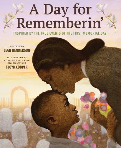 Бумажная книга «Day for Rememberin': Inspired by the True Events of the First Memorial Day», автор Лия Хендерсон - фото №1
