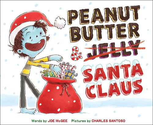 Бумажная книга «Peanut Butter & Santa Claus: A Zombie Culinary Tale», автор Джо МакГи - фото №1